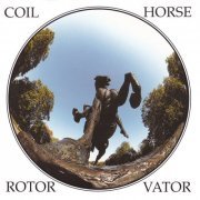 Coil - Horse Rotorvator (1986) FLAC