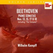 Wilhelm Kempff - Beethoven: Piano Sonatas Nos. 13, 15, 17 & 18 (2024)