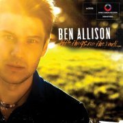 Ben Allison - Little Things Run the World (Remastered) (2022) Hi-Res