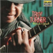 Troy Turner - Blues On My Back (1999)