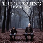 The Offspring - Days Go By (2012)