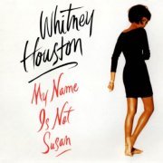 Whitney Houston - My Name Is Not Susan (Maxi CD Single) (1991)