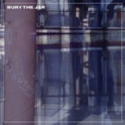 Bury The Jar - A Resonance System (2024)