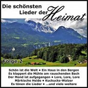 VA - Die schönsten Lieder der Heimat, Folge 2 (2019)