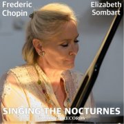 Elizabeth Sombart - SINGING THE NOCTURNES (2022)