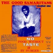 The Good Samaritans - No Food Without Taste if by Hunger (Analog Africa Dance Edition No.20) (2023)