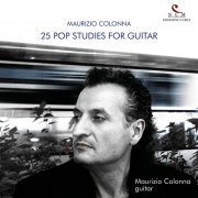 Maurizio Colonna - 25 Pop Studies for Guitar (2023)