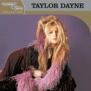 Taylor Dayne - Platinum & Gold Collection (2003)