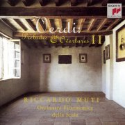 Orchestra Filarmonica della Scala, Riccardo Muti - Verdi: Overtures & Preludes, Vol. 2 (1995)