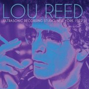 Lou Reed - Ultrasonic Recording Studio, New York 1972 (Live) (2024)