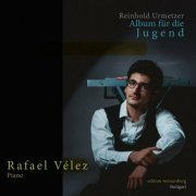 Rafael Velez - Album für die Jugend (2024)
