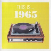 VA - This Is... 1965 (2008)