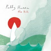 Paddy Hanna - The Hill (2020)