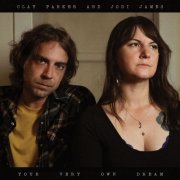 Clay Parker and Jodi James - Your Very Own Dream (2024)