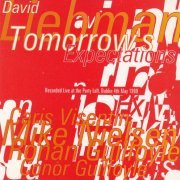 David Liebman - Tomorrow's Expectations (1995)