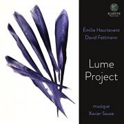David Fettmann, Emilie Heurtevent - Lume project (2021) Hi Res