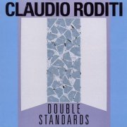 Claudio Roditi - Double Standards (1997)