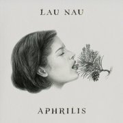 Lau Nau - Aphrilis (2023) Hi-Res