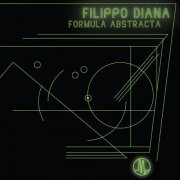 Filippo Diana - Formula Abstracta (2021)