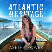 Asetha Power - Atlantic Heritage (2024)