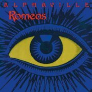 Alphaville - Romeos - EP (2021 Remaster) (2022) Hi-Res