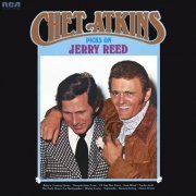 Chet Atkins - Chet Atkins Picks On Jerry Reed (2024) Hi-Res