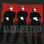 Alkaline Trio - Good Mourning (2003)