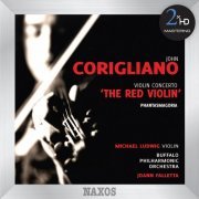 Michael Ludwig - Corigliano: Violin Concerto, The Red Violin - Phantasmagoria (2010/2015) [Hi-Res]