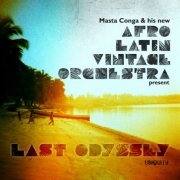 Afro Latin Vintage Orchestra - Last Odyssey (2012)