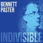 Bennett Paster - Indivisible (2019)