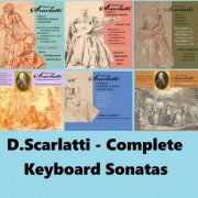 Carlo Grante - Scarlatti: The Complete Keyboard Sonatas Vol. 1~6 (2009-2020) mp3