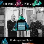 Federico Conti & Mel Contino - Underground Jazz (2020)