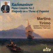 Martino Tirimo - Rachmaninov: Piano Concerto No. 2, Rhapsody on a Theme of Paganini (2023)