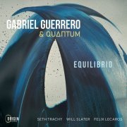 Gabriel Guerrero & Quantum - Equilibrio (2023)