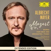 Albrecht Mayer - Mozart: Works for Oboe and Orchestra / Piano (Extended Edition) (2021) [Hi-Res]