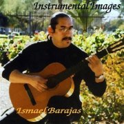 Ismael Barajas - Instrumental Images (2003)