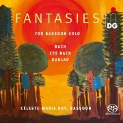 Celeste-Marie Roy - Fantasies for Bassoon Solo (2024)