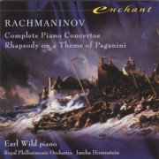 Earl Wild, Jascha Horenstein - Rachmaninoff: Complete Piano Concertos / Rhapsody On A Theme of Paganini (1999)