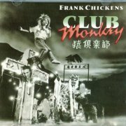 Frank Chickens - Club Monkey (1988) CD-Rip