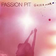Passion Pit - Gossamer (2012) [Hi-Res]