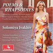 Volodymyr Sirenko, National Symphony Orchestra of Ukraine, Sophie Shao, Solomiya Ivakhiv - Saint-Saëns, Chausson & Others: Poems & Rhapsodies (2022) [Hi-Res]