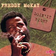 Freddy McKay - Doin' It Right (1998)