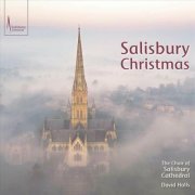 Salisbury Cathedral Choir - Salisbury Christmas (2023)