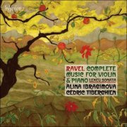 Alina Ibragimova, Cédric Tiberghien - Ravel: Complete Music for Violin & Piano / Lekeu: Sonata (2011)