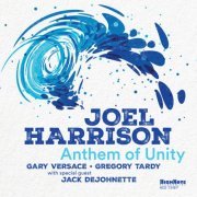 Joel Harrison - Anthem of Unity (2023) [Hi-Res]