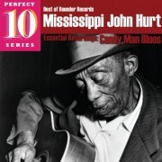 Mississippi John Hurt - Candy Man Blues: Essential Recordings (2008)