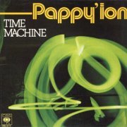 Pappy'ion - Time Machine (1980) Vinyl, 7"