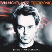 Jean-Michel Jarre - Electronica 1: The Time Machine (2015) CD-Rip