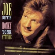 Joe Diffie - Honky Tonk Attitude (1993)