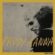 Paddy Hanna - Imagine I'm Hoping (2022)